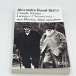 Claude Monet – Georges Clemenceau : une histoire, deux caractères